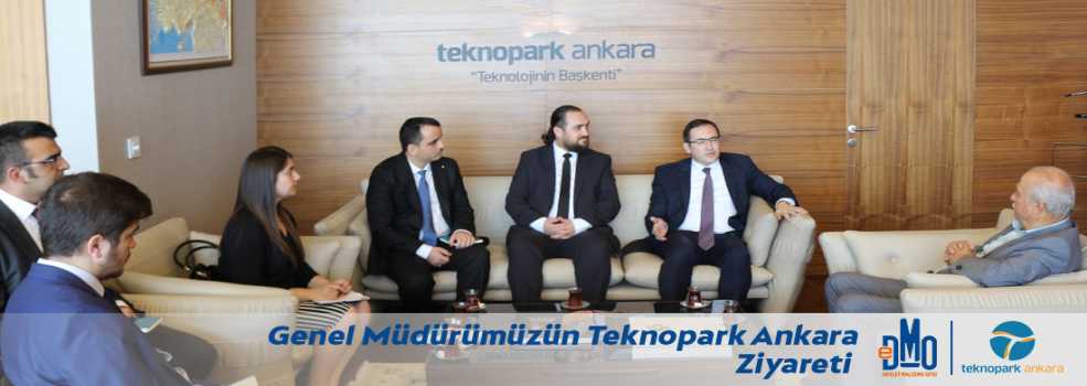 Genel Müdürümüzün Teknopark Ankara Ziyareti